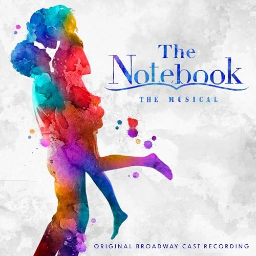 The Notebook The Musical