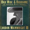 High Wide & Handsome: The Charlie Poole Project