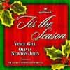 'Tis The Season [With Vince Gill]