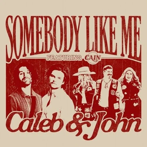 Caleb & John - Somebody Like Me