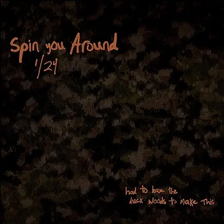 Spin You Around (1/24)