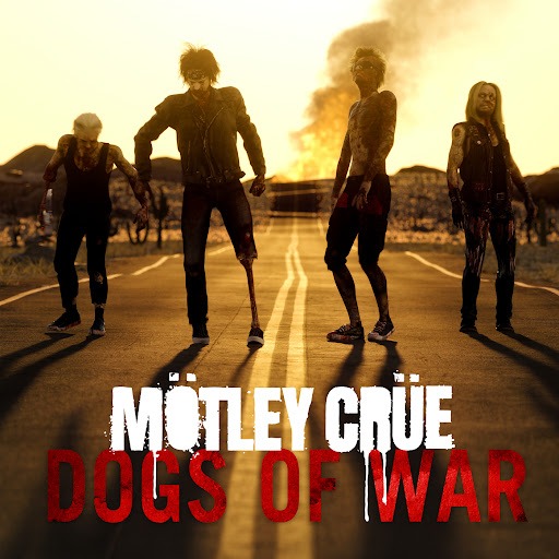 Motley Crue - Dogs of War
