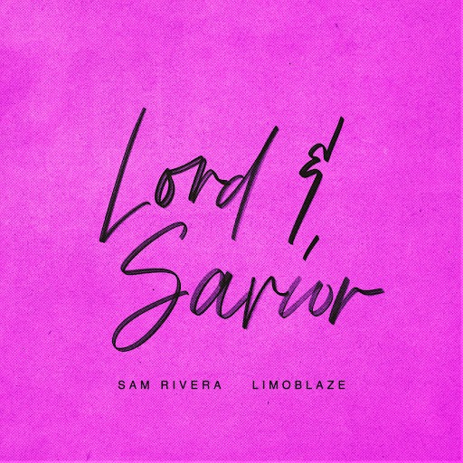 Lord And Savior