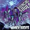 Bouncing Souls - Undeniable