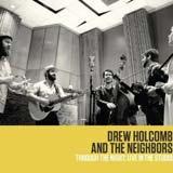 Drew Holcomb and the Neighbors - Avalanche