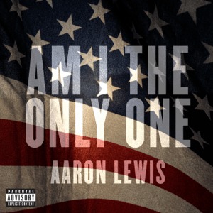 Aaron Lewis - Everybody Talks To God