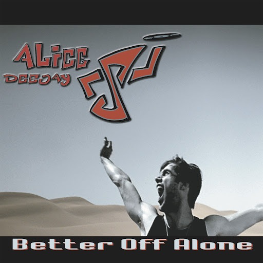 Better Off Alone