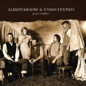 Alison Krauss And Union Station - When You Say Nothing At All