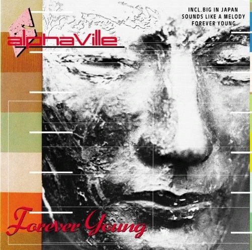 Alphaville - Forever Young