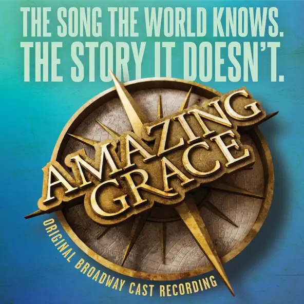 Amazing Grace the Musical