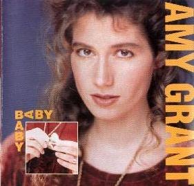 Amy Grant - Baby Baby