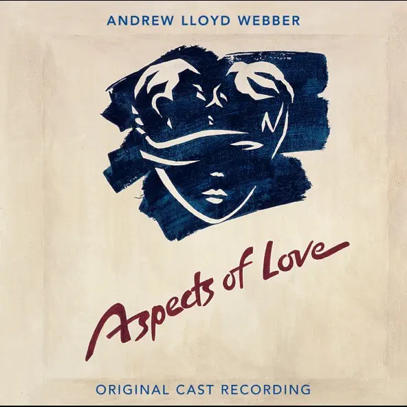 Aspects of Love the Musical Soundtrack