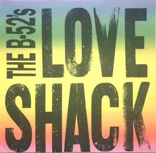 The B-52s - Love Shack