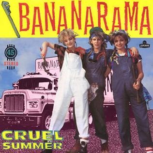 Bananarama - Cruel Summer