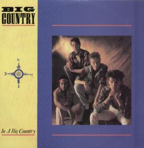 Big Country - In a Big Country