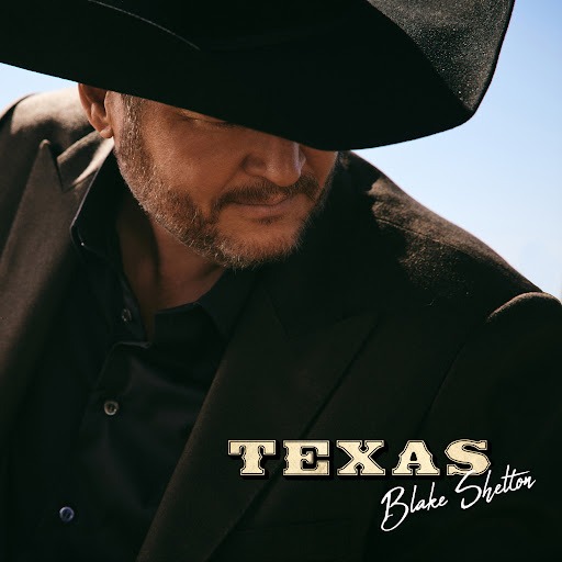 Blake Shelton - Texas