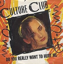 Boy George - Do You Really Want to Hurt Me