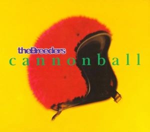 The Breeders - All Nerve