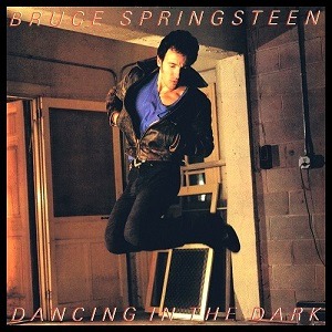 Bruce Springsteen - Dancing In the Dark