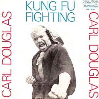 Carl Douglas - Kung Fu Fighting