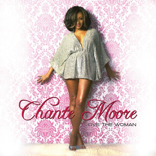 Chanté Moore - Guess Who I Saw Today