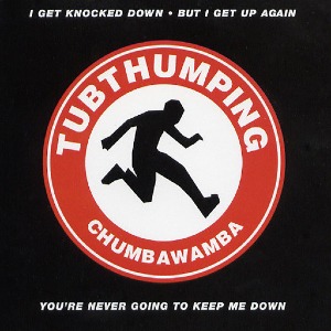 Chumbawumba - Tubthumping