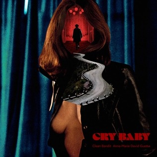 Clean Bandit - Cry Baby