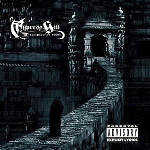 Cypress Hill III: Temples of Boom