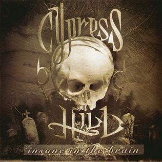 Cypress Hill - Insane In The Brain