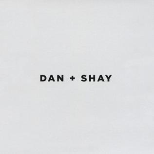 Dan + Shay