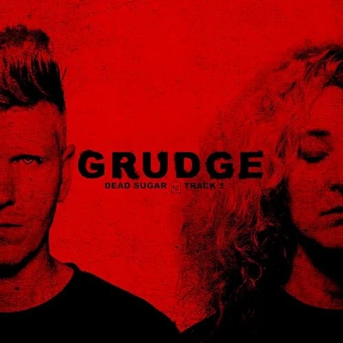 Dead Sugar - Grudge