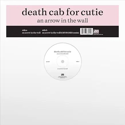 Death Cab for Cutie - An Arrow In The Wall