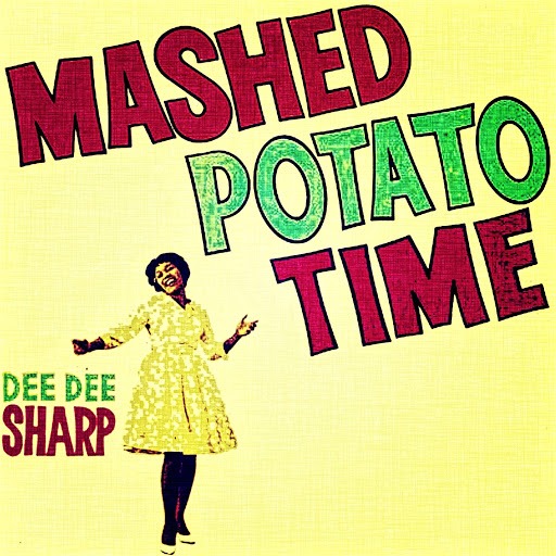 Dee Dee Sharp - Mashed Potato Time