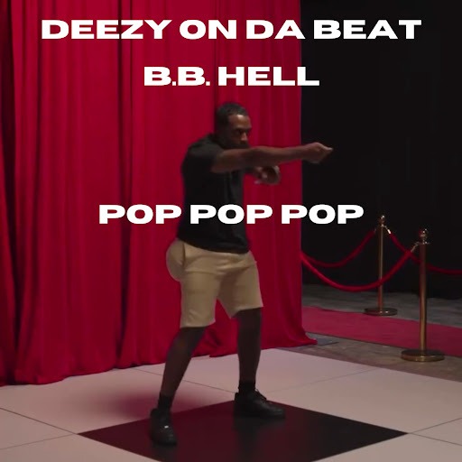 Deezy On Da Beat - Pop Pop Pop (Bounce Mix)