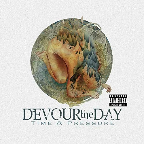 Devour The Day - Get Out Of My Way