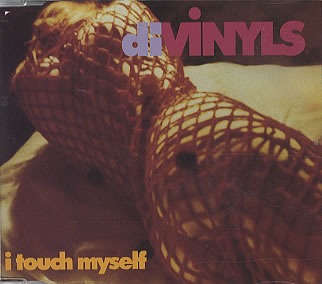 Divinyls - I Touch Myself