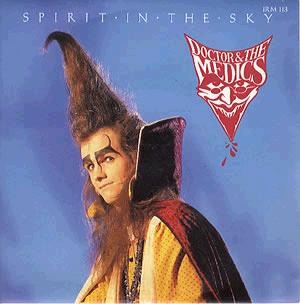 Doctor & the Medics - Spirit In the Sky