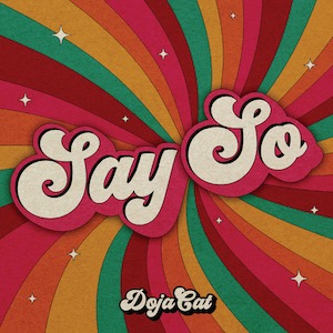 Doja Cat - Say So