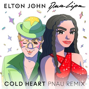 Elton John - Cold Heart (PNAU Remix)