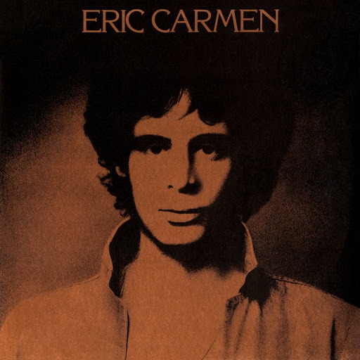 Eric Carmen - I Need Your Lovin