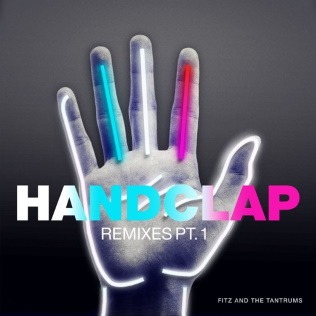 Fitz and the Tantrums - HandClap