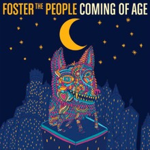 Foster The People - Coming Of Age