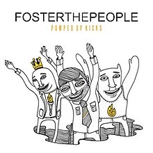 Foster The People - Pumped Up Kicks