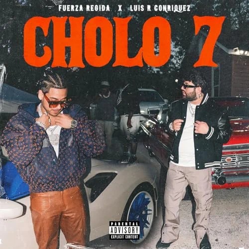 Fuerza Regida - Cholo 7