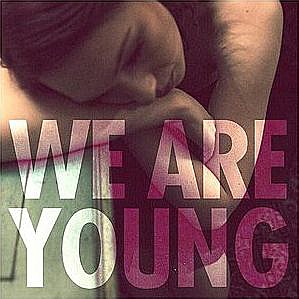 Fun. - We Are Young