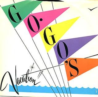 The Go-Gos - Vacation