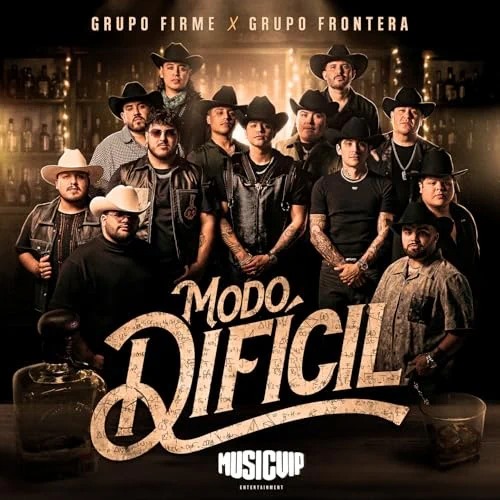 Grupo Firme - Modo Dificil