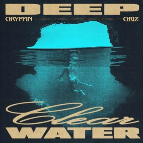 Gryffin - Deep Clear Water