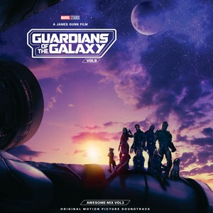 Guardians of the Galaxy Vol. 3: Awesome Mix Vol. 3