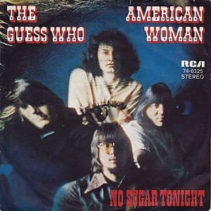 Guess Who - American Woman